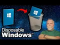 Do this NOW Use Disposable Windows for Maximum Security