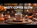 Download Lagu Misty Coffee Glow in September 🍁 Bossa Nova Jazz Guitar for Gentle Work \u0026 Autumn Reflection