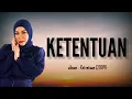 Download Lagu Ketentuan | Ramlah Ram lirik