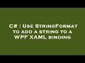 C Use StringFormat to add a string to a WPF XAML binding