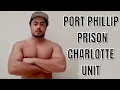 Port Phillip prison SUPERMAX Charlotte unit