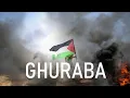 Ghuraba (Nasheed for Palestine) 🇵🇸
