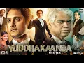 Download Lagu Yuddhakaanda Chapter 2 Full Movie in Hindi Dubbed 2025 | Ajay Rao | Archana Jois | HD Review \u0026 Facts