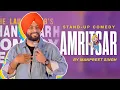 Lagu Amritsar | Stand Up Comedy ft : Manpreet Singh