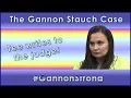 Gannon Stauch Case - Updates