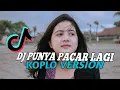 Dj ka ka kamu punya pacar lagi tik tok viral || spesial thailand koplo versi slow bass horeg