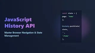 Mastering the JavaScript History API Dynamic Navigation State Management