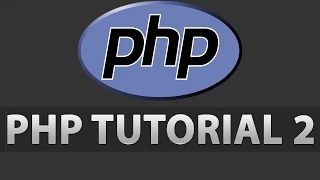 PHP Tutorial 2 - Basic Syntax