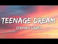 Download Lagu Stephen Dawes - Teenage Dream (Speed Up) lyrics 🎶