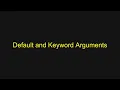 Python Tutorial - Default and Keyword Arguments