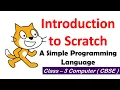 Introduction To Scratch A Simple Programming Language Class 3 Computer - CBSE CAIE