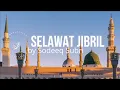 SHOLAWAT JIBRIL TERKINI 1000x PENARIK REZEKI SANGAT MUJARRAB !! /  Shollallahu Ala Muhammad