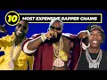 Top 10 MOST EXPENSIVE Rapper Chains