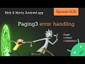 2021 Android Guide Paging3 error handling