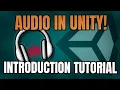 Unity Beginners TUTORIAL Learn Sound Design