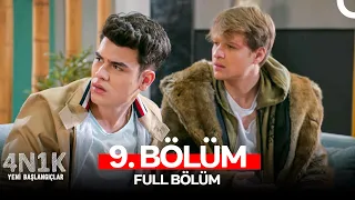 4N1K Yeni Başlangıçlar 9. Bölüm