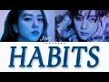VSOO - HABITS (Stay High) Color Coded Lyrics