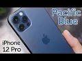 Pacific Blue iPhone 12 Pro Unboxing First Impressions