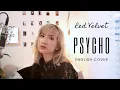 Download Lagu Red Velvet (레드벨벳) - Psycho [English Cover]