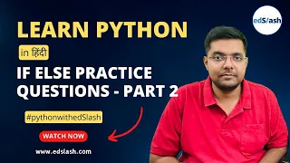 If Else Practice Questions in Python Part 2 Conditional Statements PythonwithedSlash