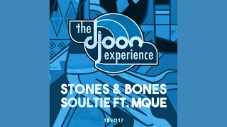 stones u0026 bones feat mque soultie enoo napa u0026 kususa remix 