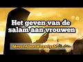 Download Lagu Het geven van de salam aan vrouwen?
