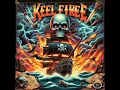 Download Lagu keelfire  - Blades of the Seven Seas #metal #heavymetalsongs #rock #powermetal #speedmetal