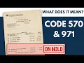 IRS Code 570 971 on Your Transcript - Here s What It REALLY Means March 2026