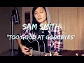 Download Lagu SAM SMITH - Too Good At Goodbyes [acoustic]