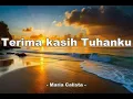 Download Lagu Terima kasih Tuhanku -  Maria Calista -