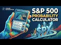 Master S P 500 Options Trading with This Probability Calculator
