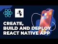 Create Build and Deploy React Native App Using Expo CLI FriendsExplanation App Development