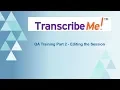 QA Training Part 2 - Editing