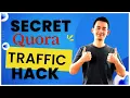 Quora Secret Traffic Hack - Quora Tutorial To Accelerate Your Traffic For Free Newbie Friendly