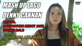 Download MASH UP LAGU TERBAIK DENNY CAKNAN Feat Intan Aishwara (Dj Nofin Asia Remix Full Bass Terbaru 2021) MP3