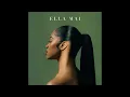Ella Mai - Little Things