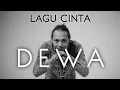 Download Lagu FELIX IRWAN | DEWA - LAGU CINTA