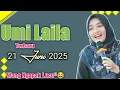 Download Lagu Umi Laila TERBARU 21 JUNI 2025 Wong Ngapak Lucu \