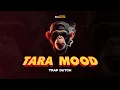 TARA MOOD (Trap Dutch) 🐵👊 Irsal Palevi