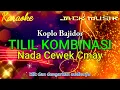 Download Lagu TILIL KOMBINASI - KARAOKE BAJIDOR nada wanita