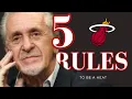 5 Rules to be a Heat