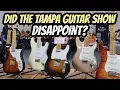 Was the Tampa Guitar Show a Goldmine or a Bust