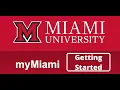 Get Started with the new myMiami