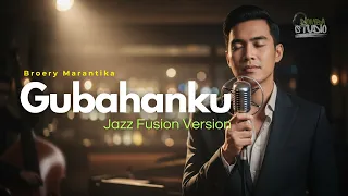  gubahanku 1973 broery marantika jazz fusion cover version domba studio lagu lawas