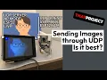 ESP32CAM Sending images via UDP