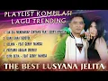 Download Lagu Full Album The Best Lusyana Jelita - Sia Sia Mengharap Cintamu