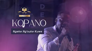 KOPANO | Ngeke Ng'suke Kuwe(TRACK 2)