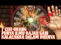 LIHAT SAJA JEMPOLNYA‼️_7 CIRI ORANG YANG PUNYA ILMU RAJAH KALACAKRA SAKTI DALAM TUBUH METAFISIKNYA