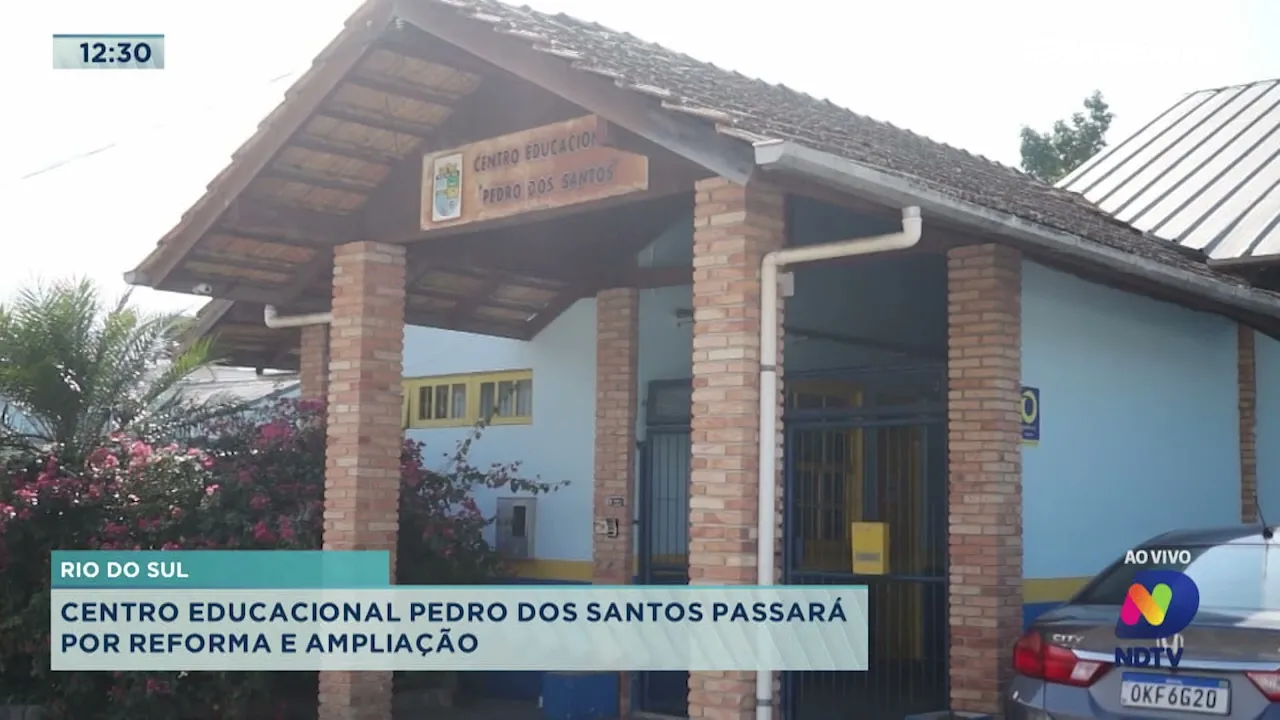 Centro Educacional Pedro dos Santos passará por reforma e ampliação em Rio do Sul