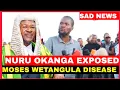Lagu NURU OKANGA EXPOSED MOSES WETANGULA CONTROVIAL DISEASE 